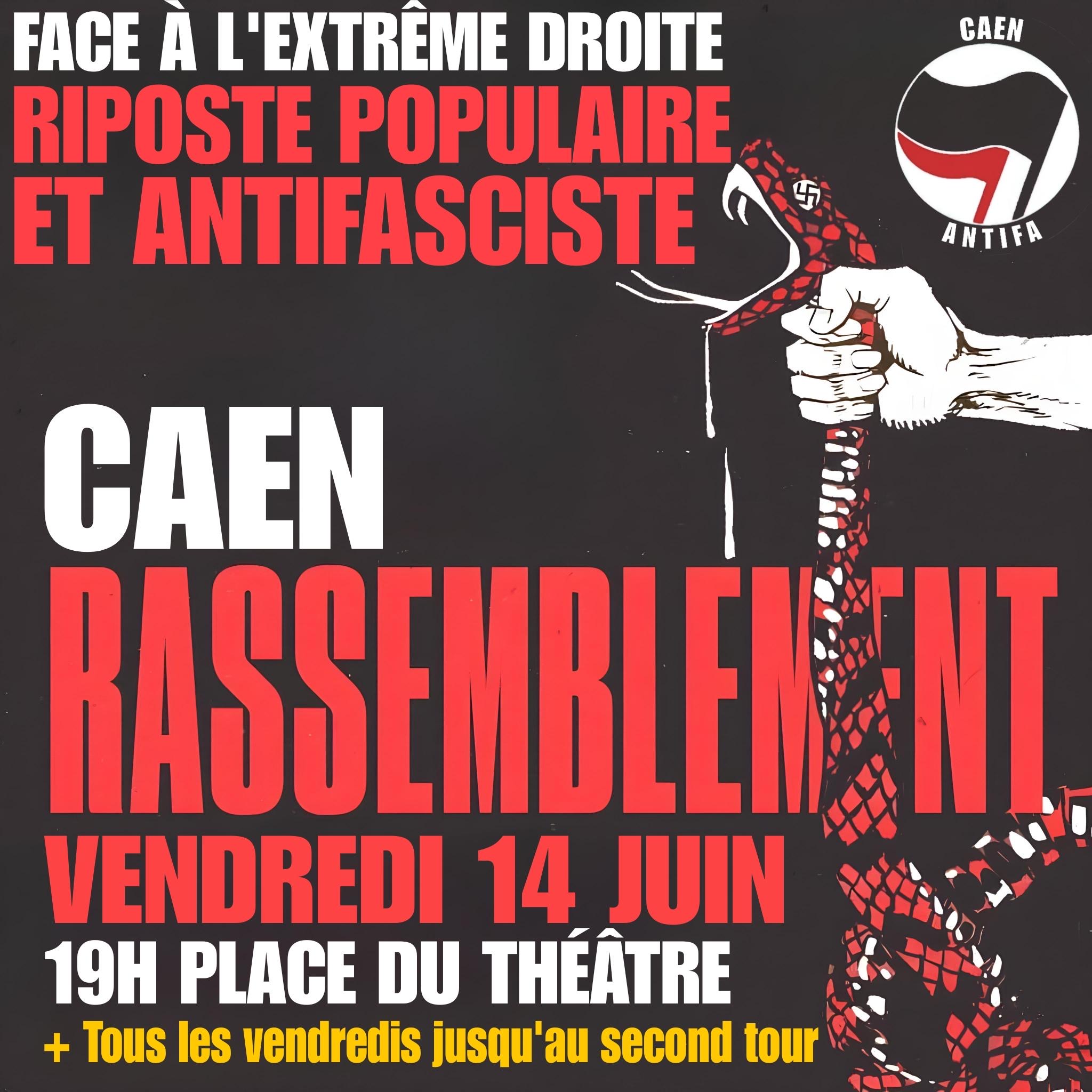Rassemblement appelant à une manifestation vendredi 14 Place du Théâtre 19h00 à Caen.