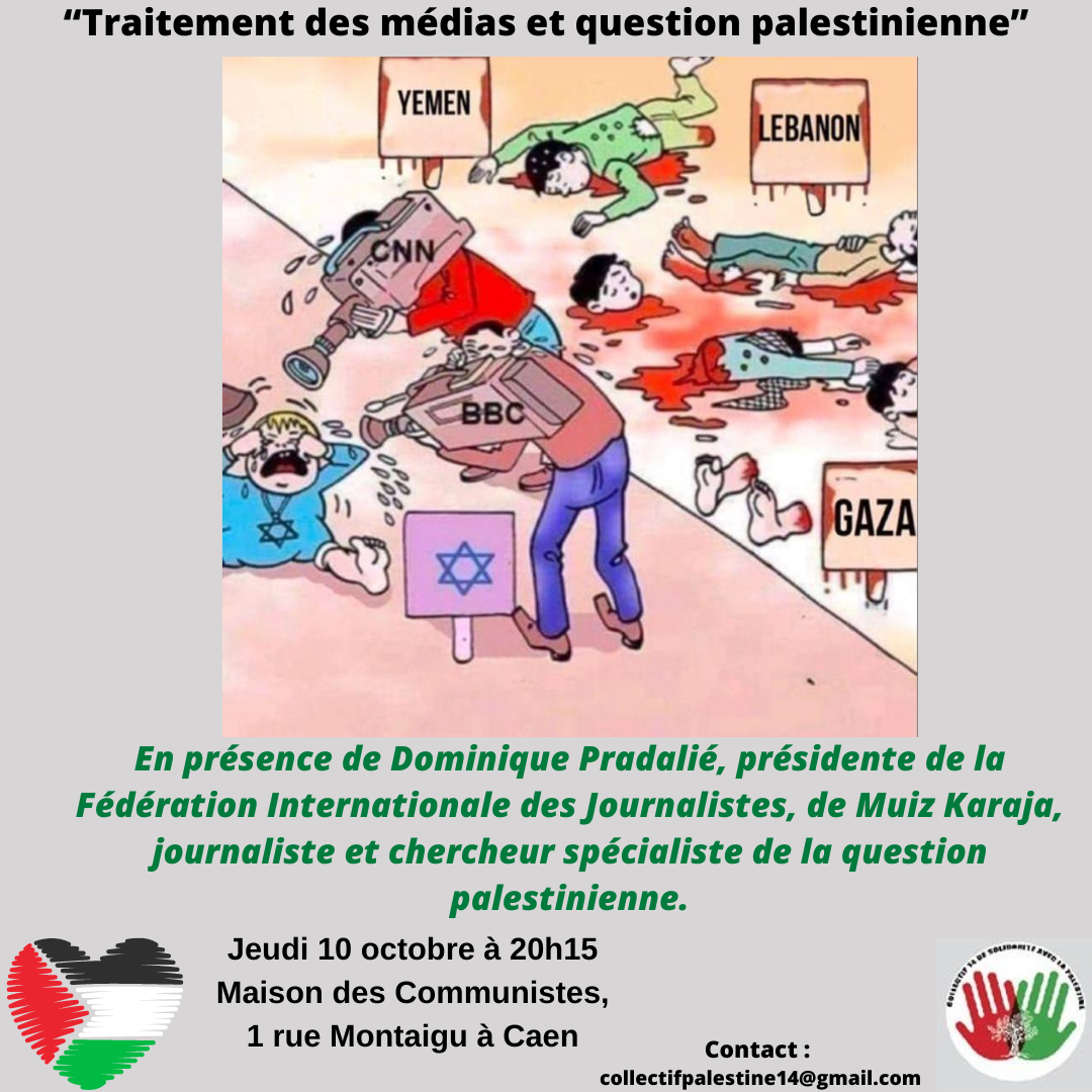 Conférence "traitement des médias et question palestinienne" 10 octobre 20h15