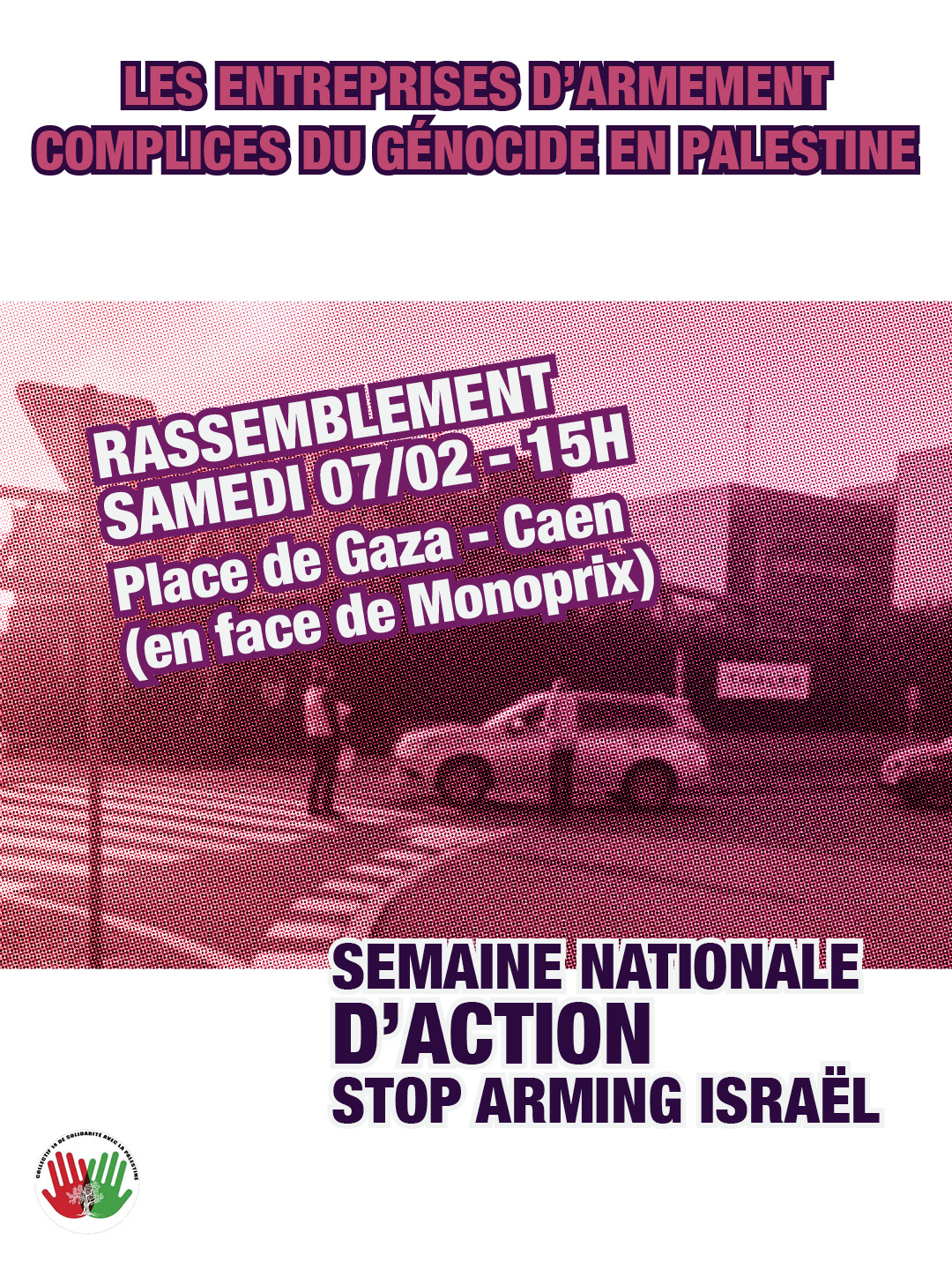 Semaine d'action "Stop arming Israël" : Manifestation de soutien à la Palestine 7 février 15h00